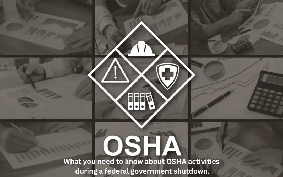 What Happens to OSHA Activities During a Federal Government Shutdown?